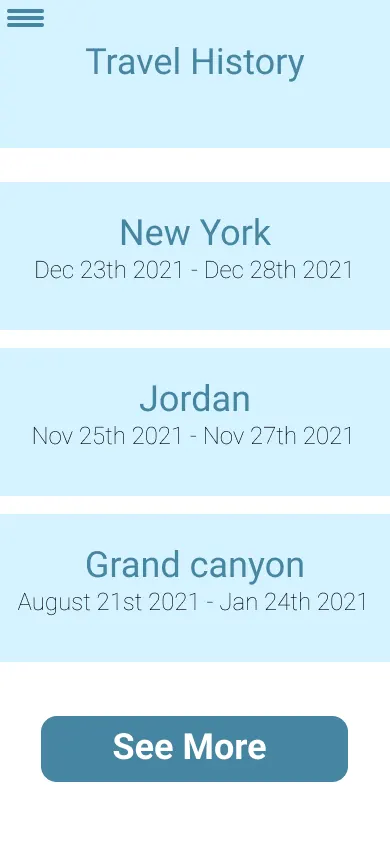 The Hodo travel-history wireframe: New York, Jordan and Grand Canyon, each with its dates, and a See More button at the foot of the list